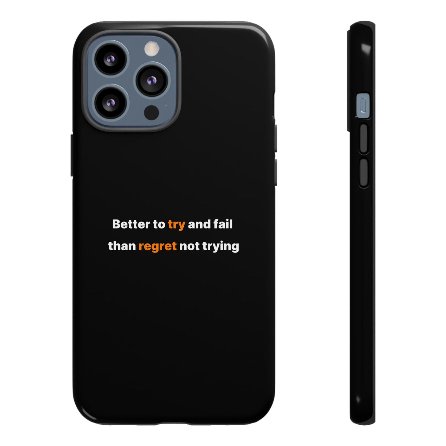 Motivational Phone Cases