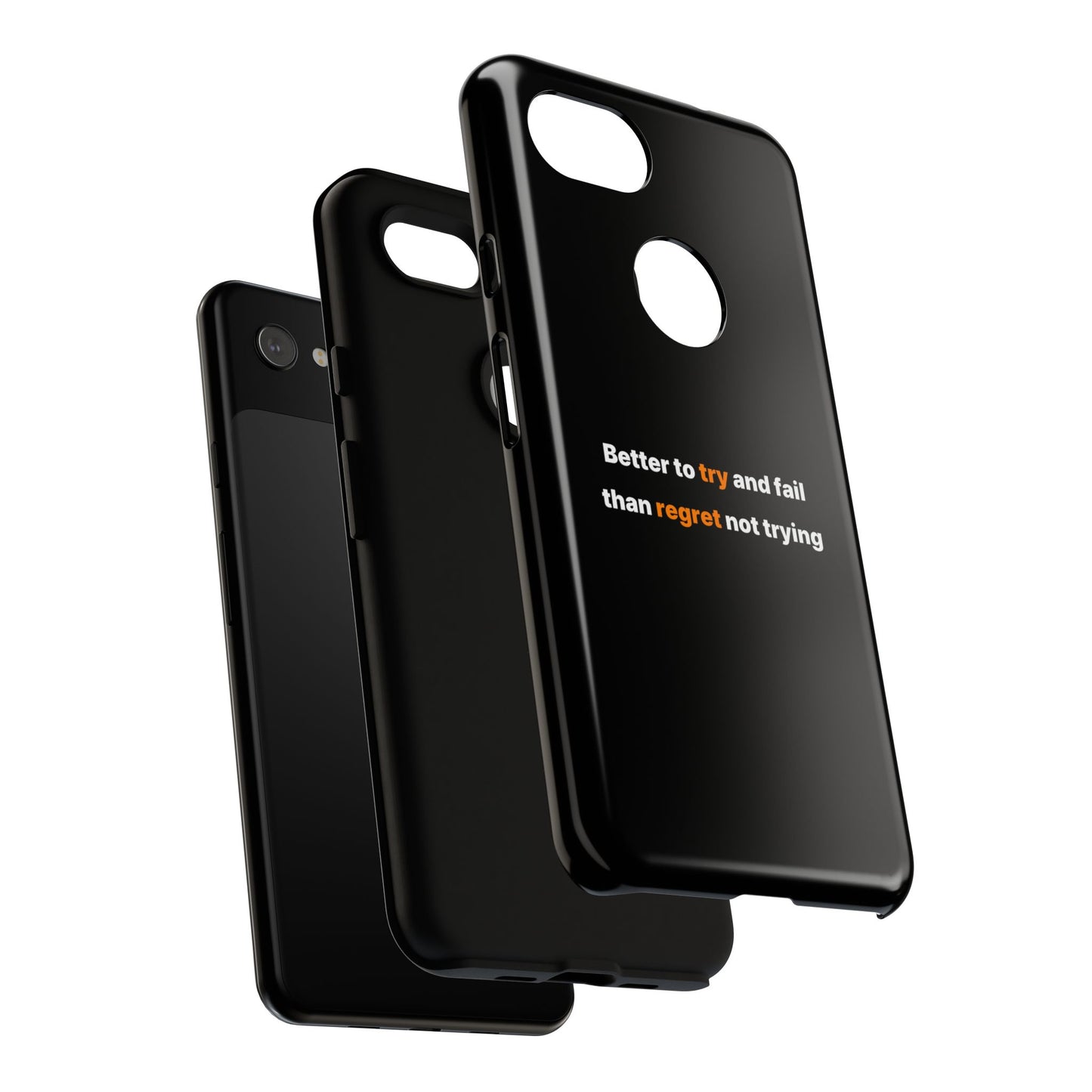 Motivational Phone Cases