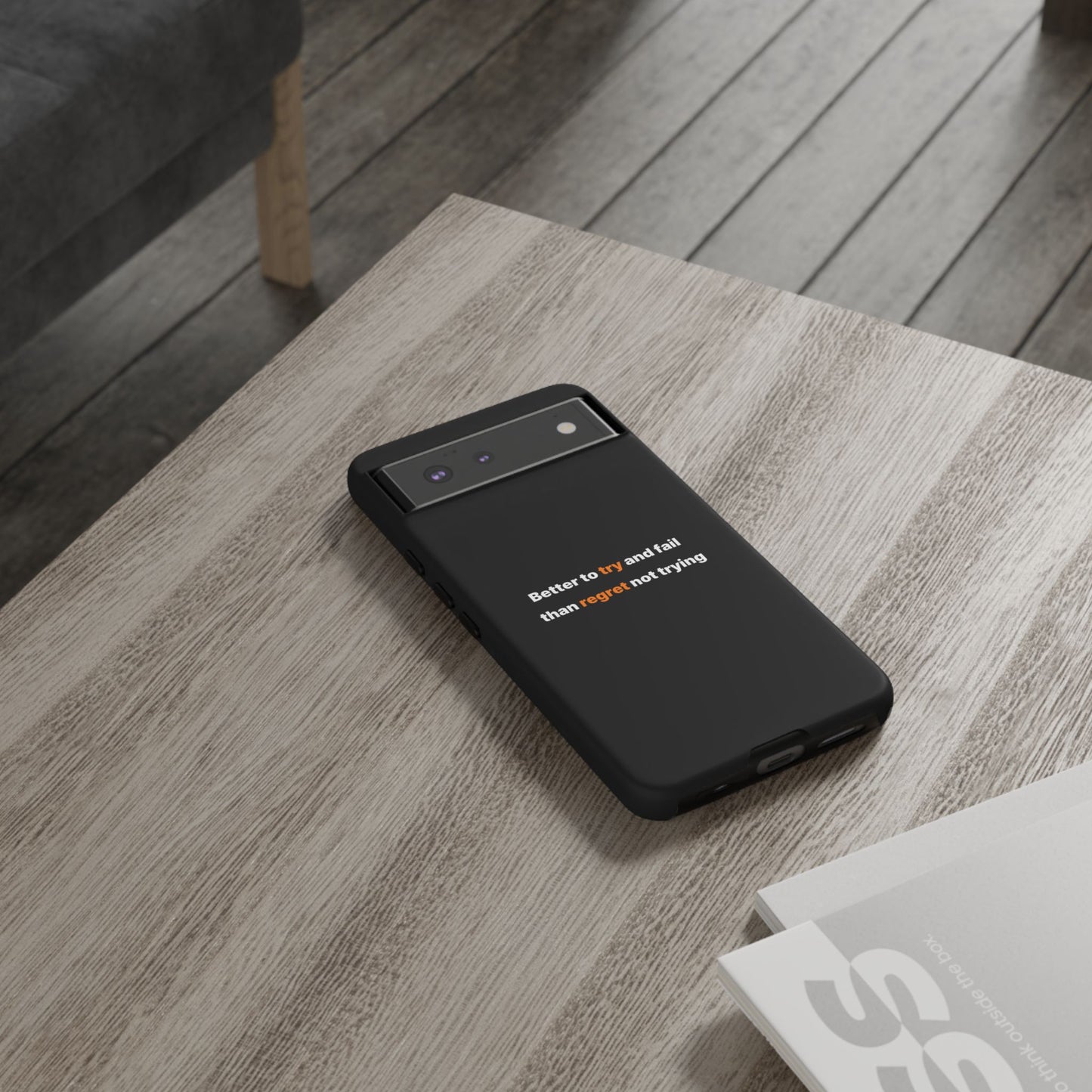 Motivational Phone Cases
