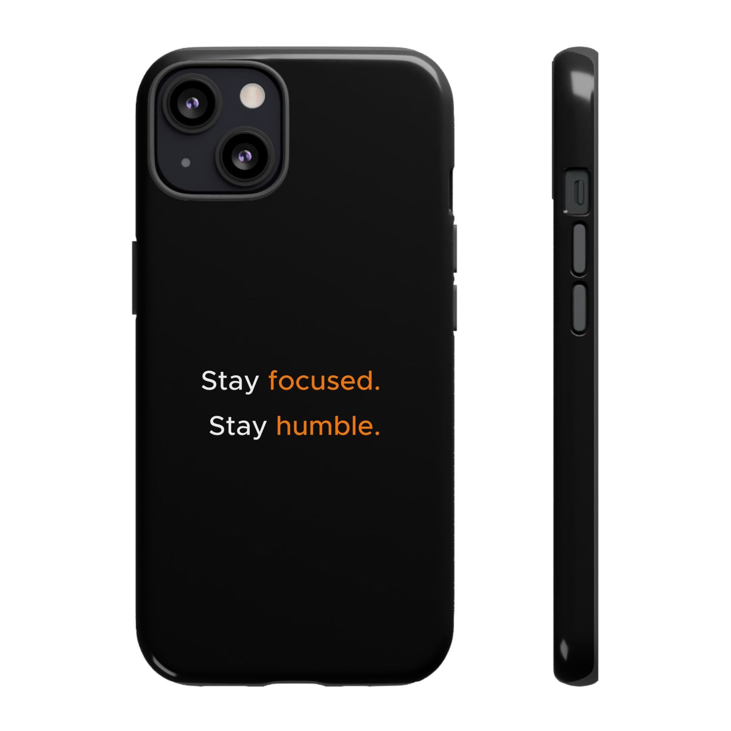 Motivational Phone Case