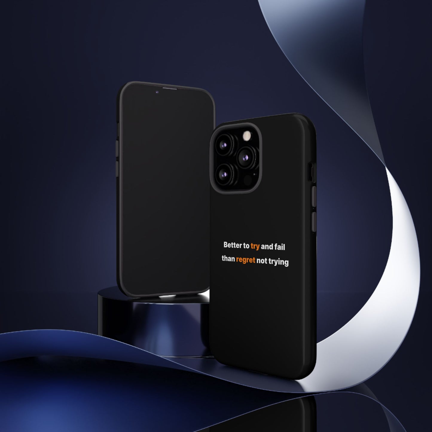 Motivational Phone Cases