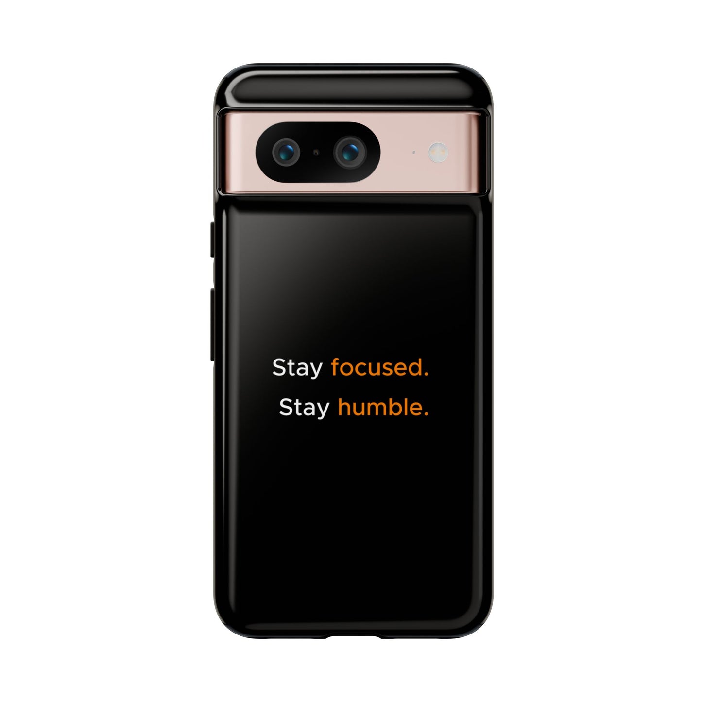 Motivational Phone Case