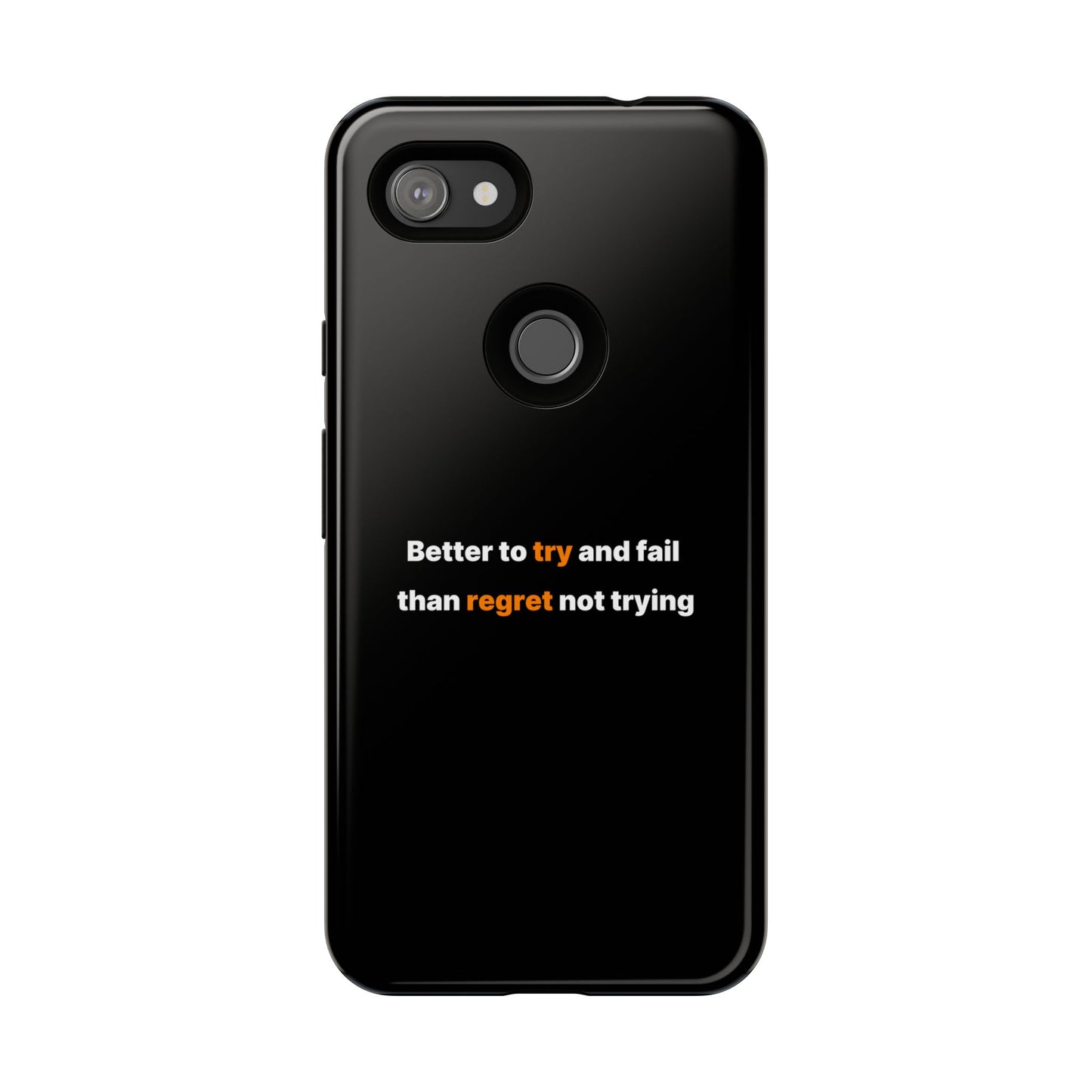 Motivational Phone Cases