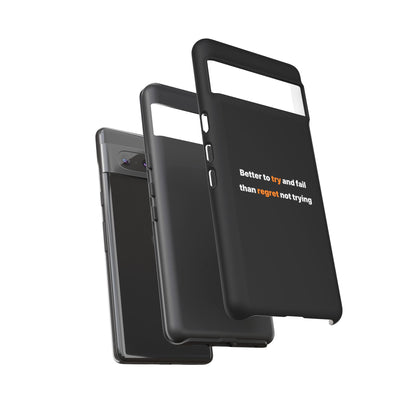 Motivational Phone Cases