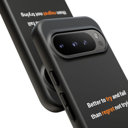 Motivational Phone Cases