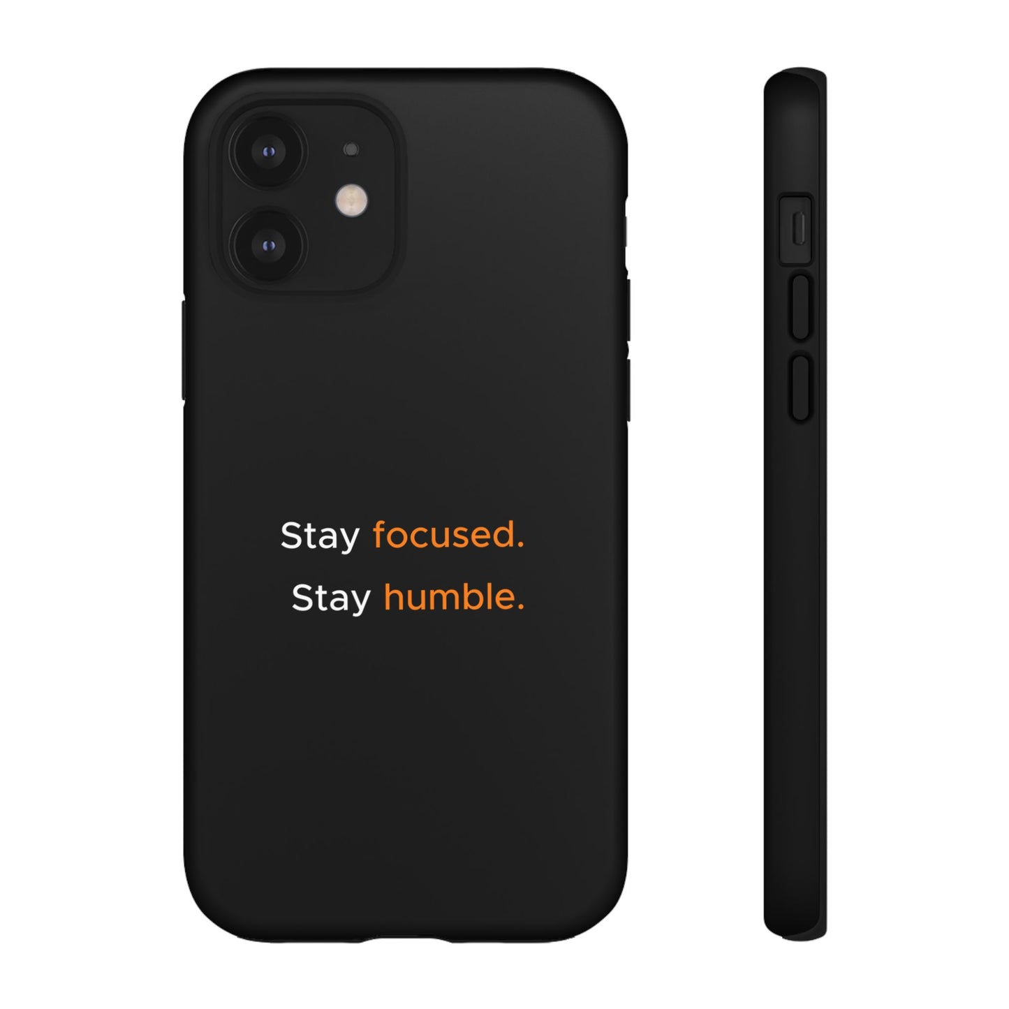 Motivational Phone Case
