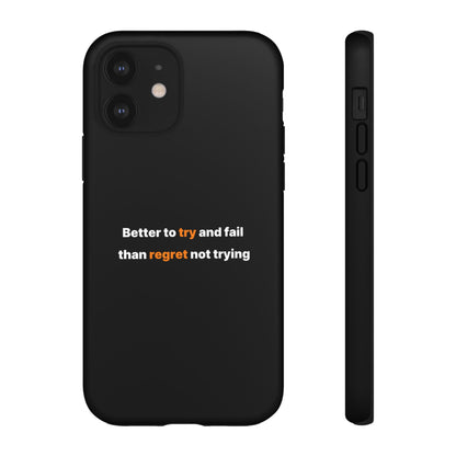 Motivational Phone Cases