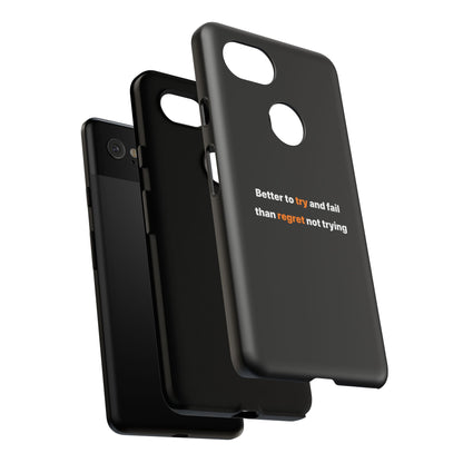 Motivational Phone Cases
