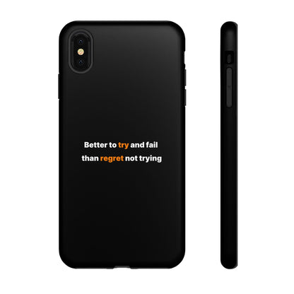 Motivational Phone Cases