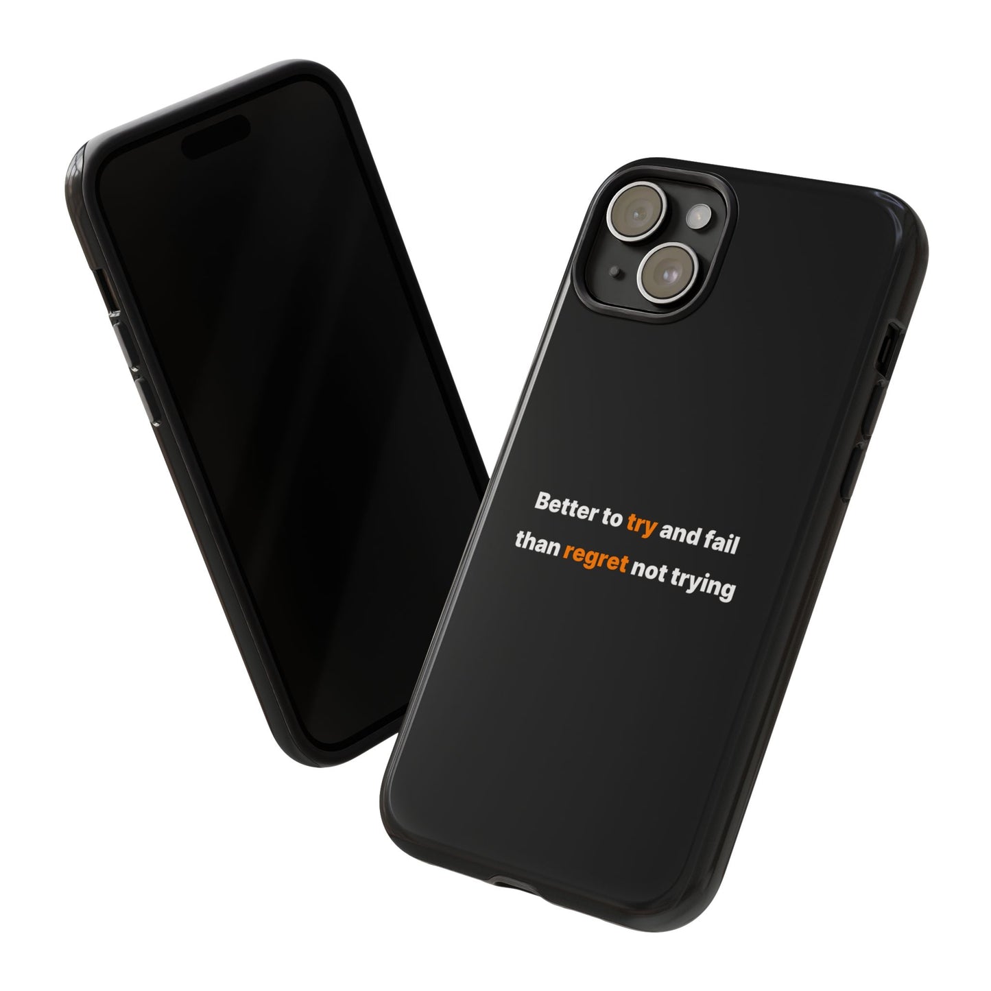 Motivational Phone Cases