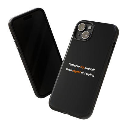 Motivational Phone Cases