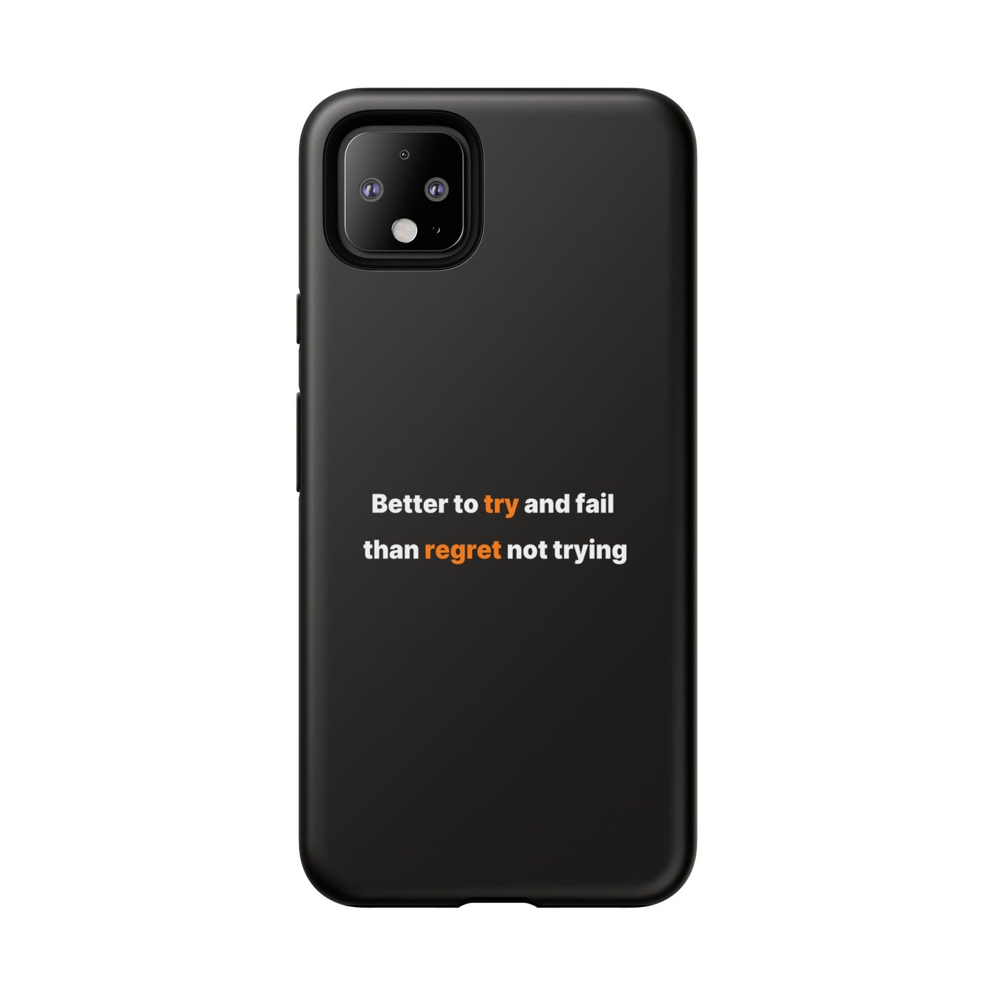 Motivational Phone Cases