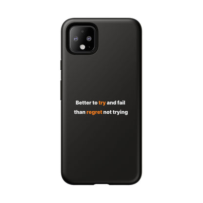 Motivational Phone Cases