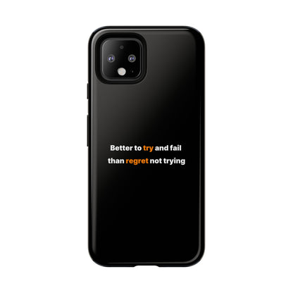 Motivational Phone Cases