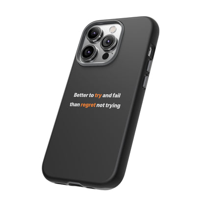Motivational Phone Cases