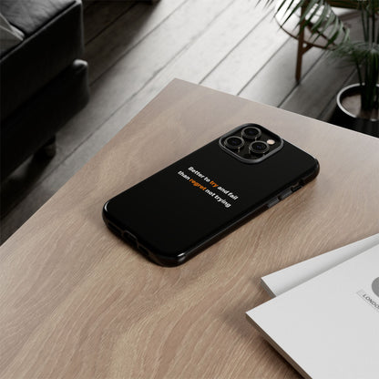 Motivational Phone Cases