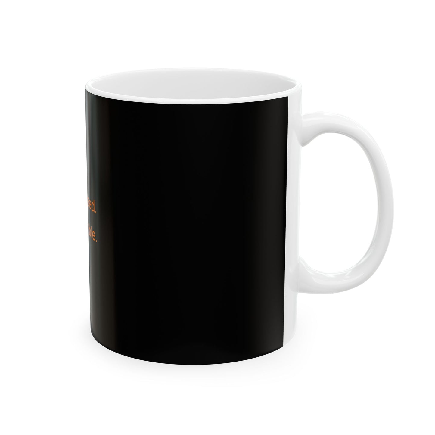Motivating Mug - Ceramic Mug