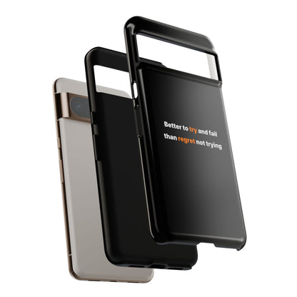 Motivational Phone Cases