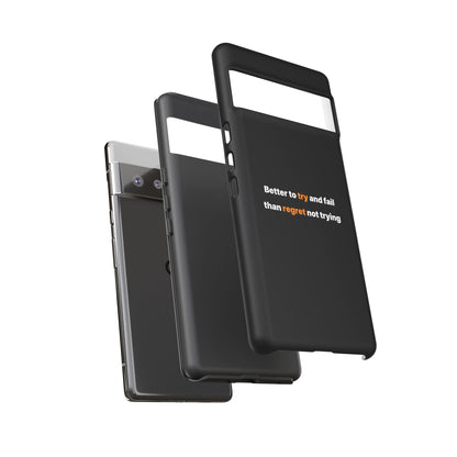 Motivational Phone Cases