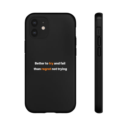 Motivational Phone Cases