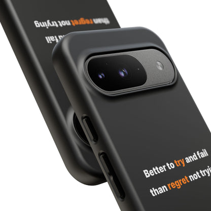 Motivational Phone Cases