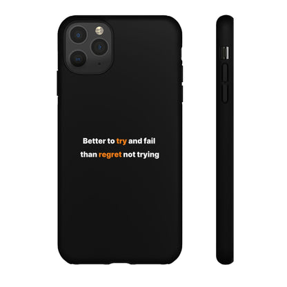 Motivational Phone Cases