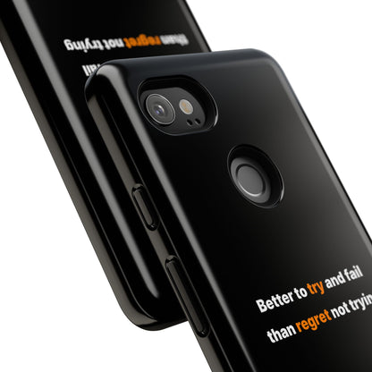 Motivational Phone Cases