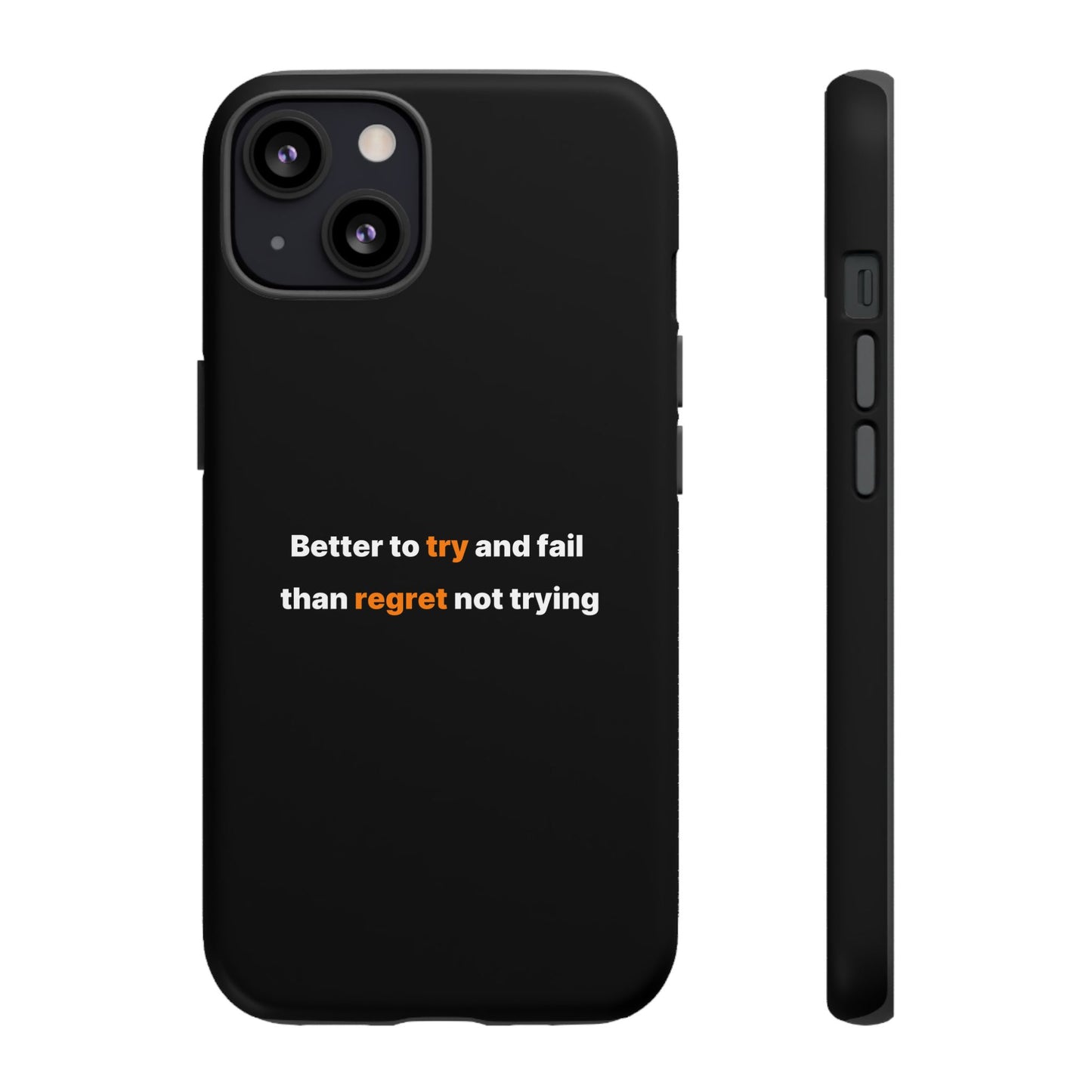 Motivational Phone Cases