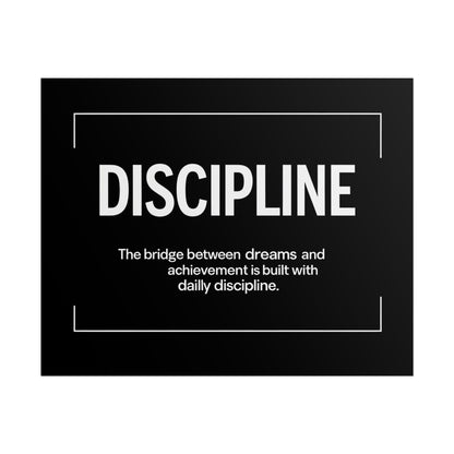 Discipline Rolled Poster