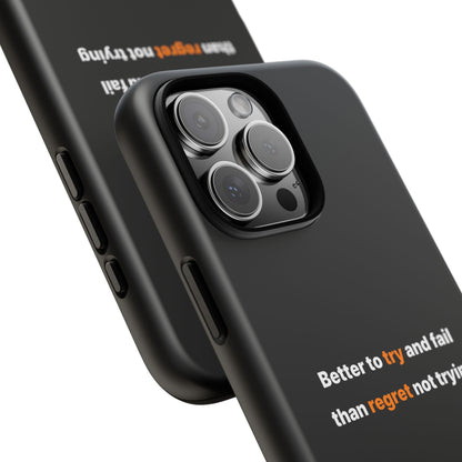 Motivational Phone Cases