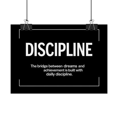 Discipline Rolled Poster