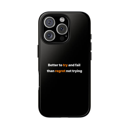 Motivational Phone Cases