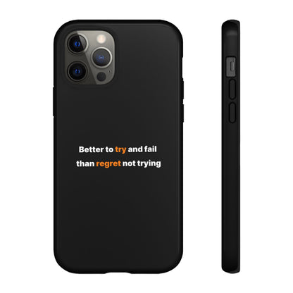 Motivational Phone Cases