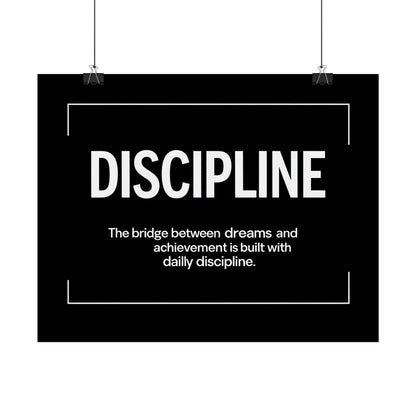Discipline Rolled Poster