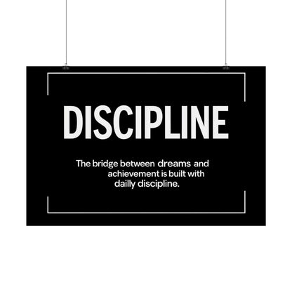 Discipline Rolled Poster