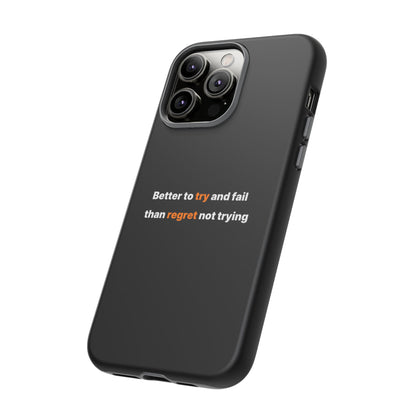 Motivational Phone Cases