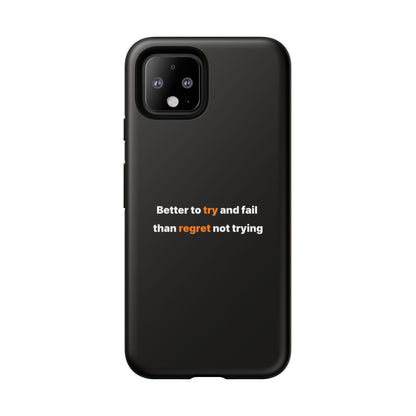 Motivational Phone Cases