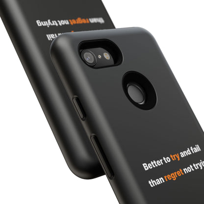 Motivational Phone Cases