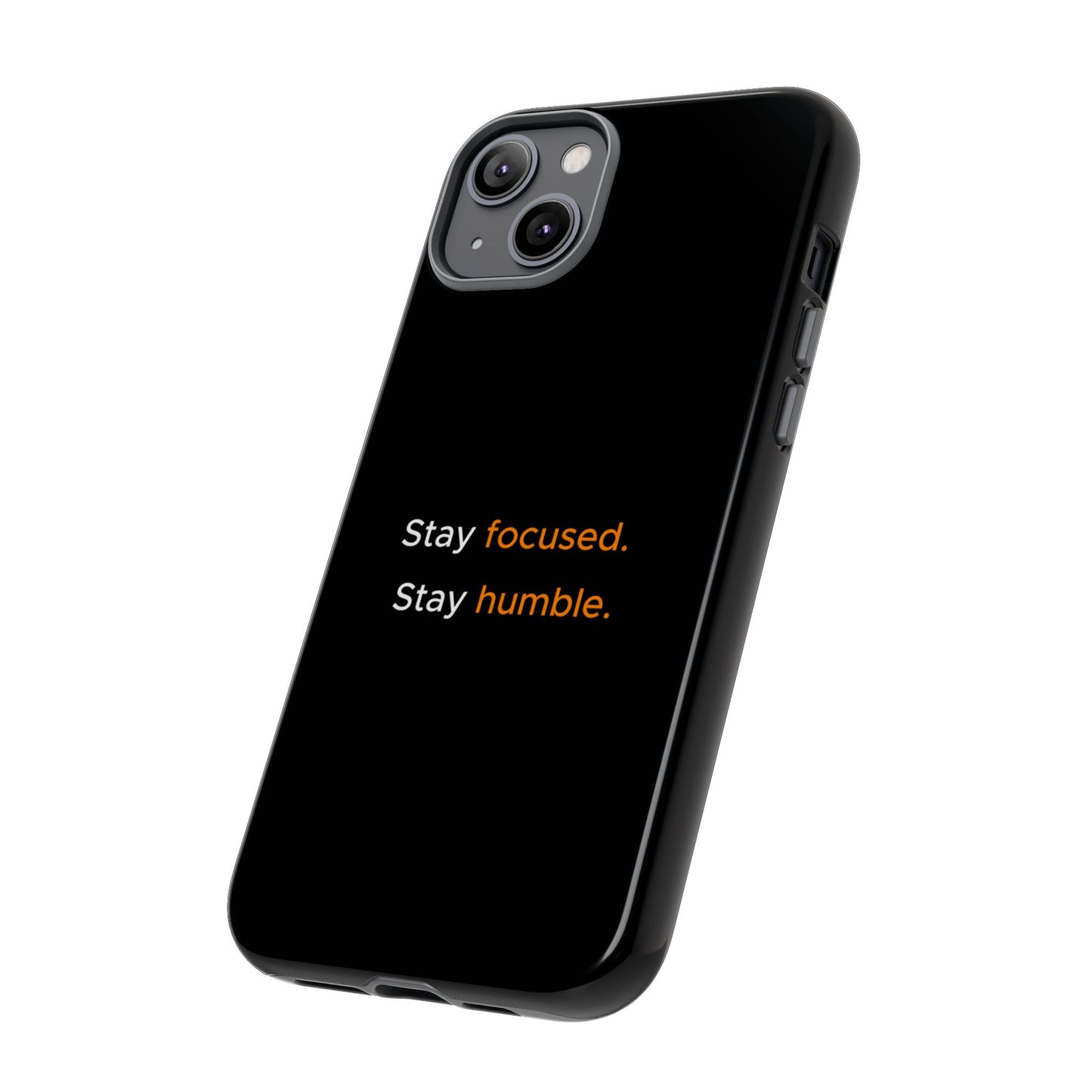 Motivational Phone Case