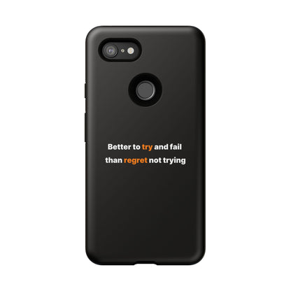 Motivational Phone Cases
