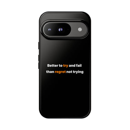 Motivational Phone Cases
