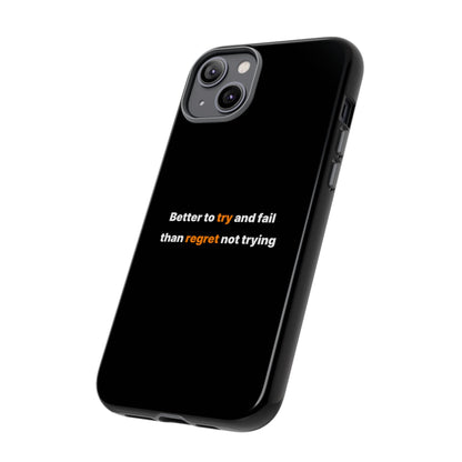 Motivational Phone Cases