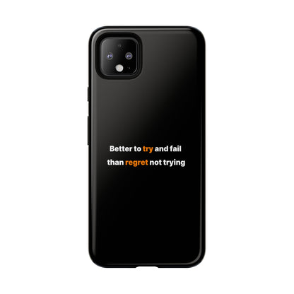 Motivational Phone Cases
