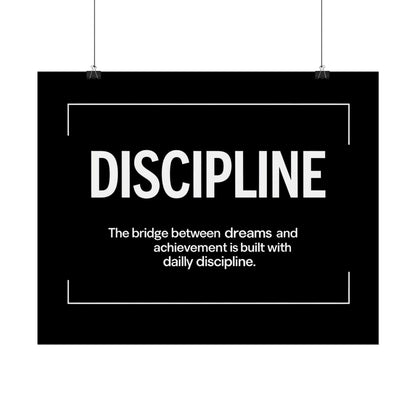 Discipline Rolled Poster