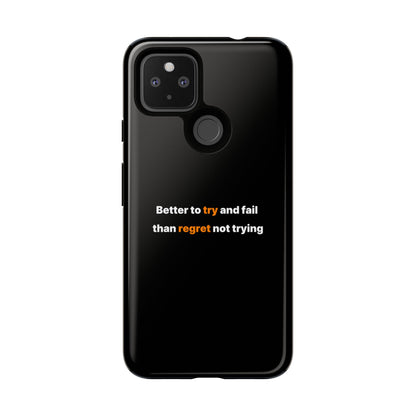 Motivational Phone Cases