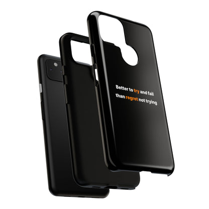 Motivational Phone Cases