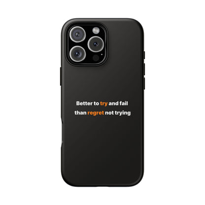 Motivational Phone Cases