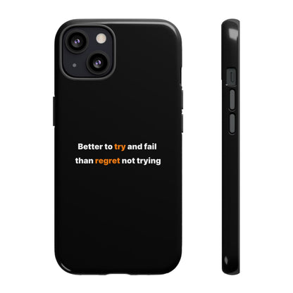Motivational Phone Cases