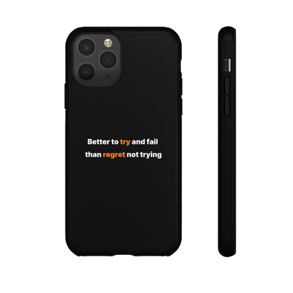 Motivational Phone Cases
