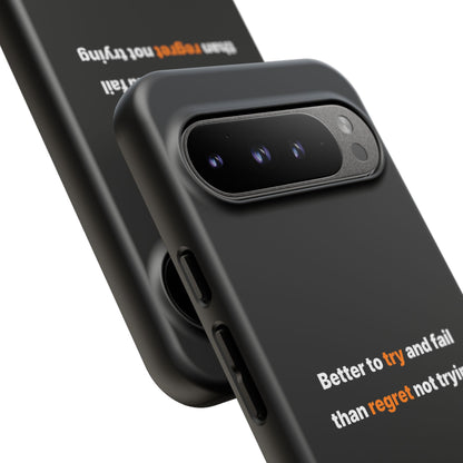 Motivational Phone Cases